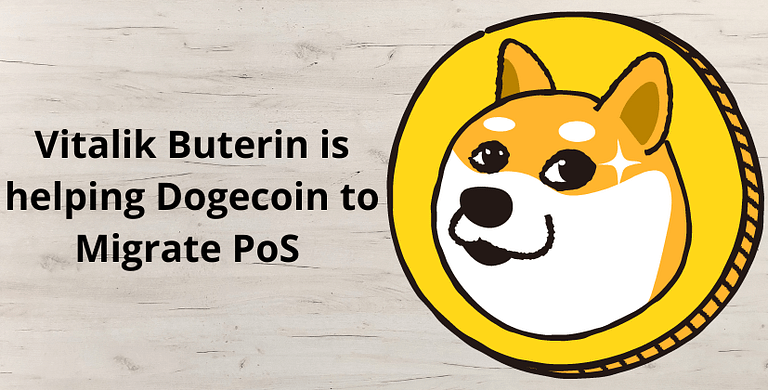 Vitalik Buterin is helping Dogecoin to Migrate PoS - the coin leaks