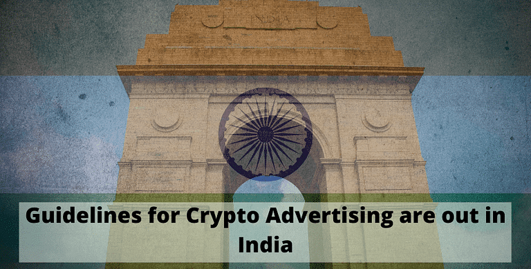 Guidelines for Crypto Advertising are out in India- the coin leaks